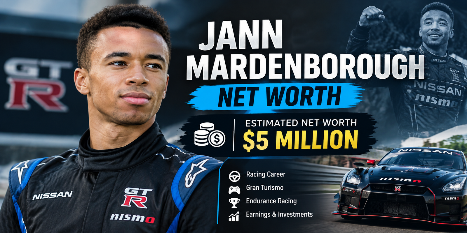 Jann Mardenborough Net Worth in 2026: Career, Salary and Income Sources